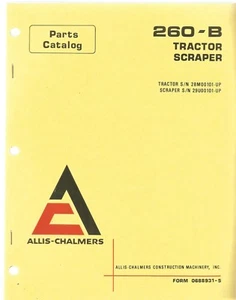 Allis-Chalmers 260-B Tractor Scraper Parts Manual  - Picture 1 of 1