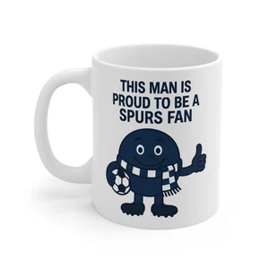 This Man Is Proud To Be a Spurs Fan Tasse - Fußball Soccer Fan Supporter Tasse - Bild 1 von 3