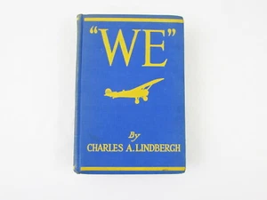 We by Charles A Lindbergh 1927/1928 Hardcover Biography Transatlantic Flight - Picture 1 of 7