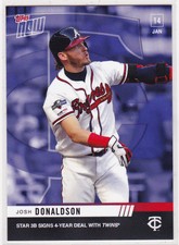 Josh Donaldson Braves Signs 4 Year Deal with Twins 2020 Topps NOW OS-57 1.14.20