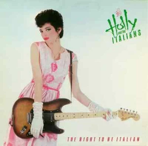 Holly And The Italians The Right To Be Italian NEAR MINT Virgin Vinyl LP - Bild 1 von 1