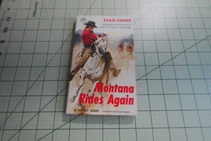 MONTANA RIDES AGAIN BY EVAN EVANS 1957 SIGNET BKS PULP ERA WESTERN PB - Picture 1 of 3