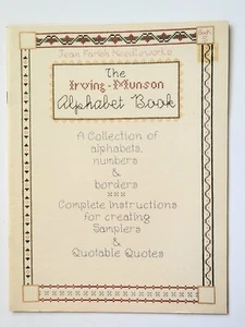 IRVING-MUNSON ALPHABET BOOK CROSS STITCH ALPHABETS, NUMBERS AND BORDERS BOOK - Picture 1 of 2