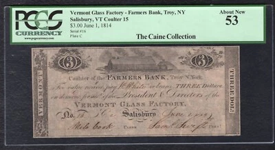 1814 $3 VERMONT GLASS FACTORY SALISBURY, VT OBSOLETE NOTE PCGS ABOUT UNC-53 - Image 1 of 2