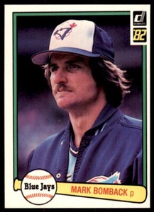 1982 Donruss Baseball Card Mark Bomback Toronto Blue Jays #559