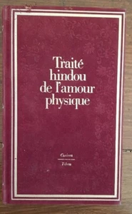 TRAITE HINDOU DE L'AMOUR PHYSIQUE par Ananga RANGA en 1981 (curiosa) - Picture 1 of 4