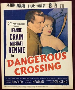 DANGEROUS CROSSING WINDOW CARD MOVIE POSTER 1953 JEANNE CRAIN MICHAEL RENNIE