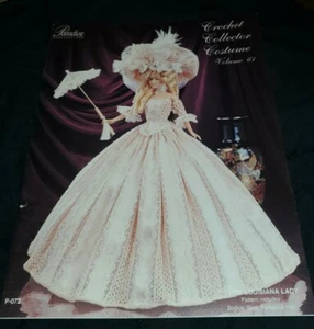U15 PARADISE PUBL. 1999, CROCHET COLLECTOR. COSTUME VOL 61 - 1795 LOUISIANA LADY - Picture 1 of 2