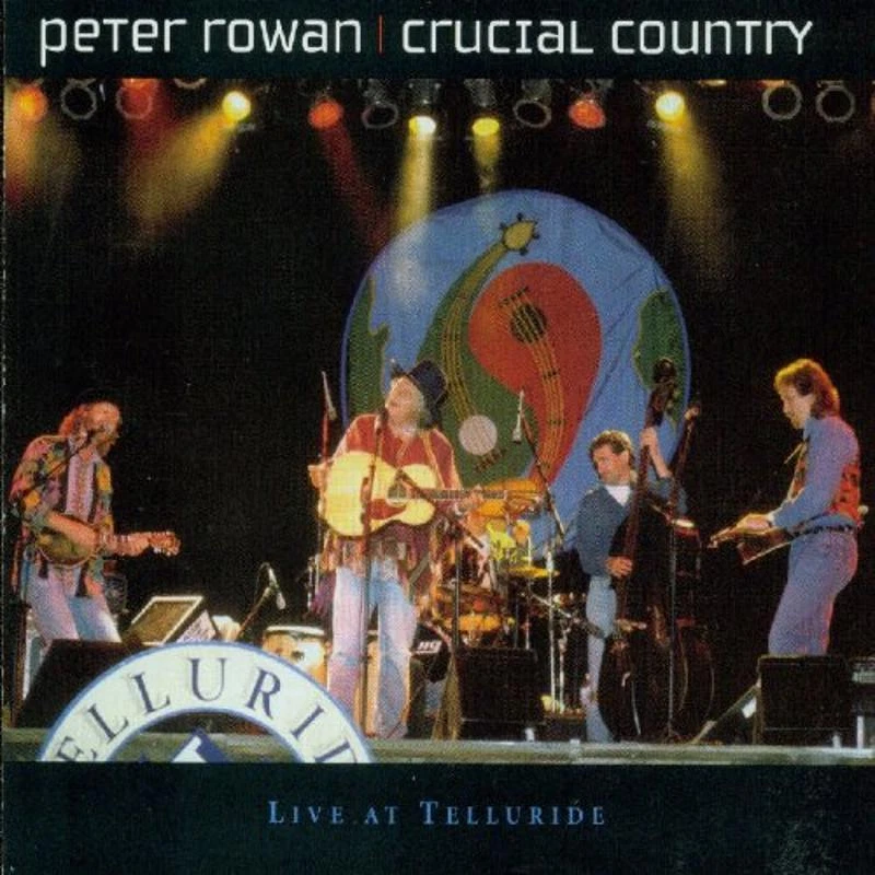Rowan, Peter - Crucial Country Live JERRY DOUGLAS SAM BUSH CD NEU OVP - Bild 1 von 1