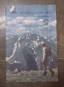 The wilderness act handbook 2000 - the wilderness society - Picture 1 of 2