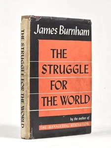 James Burnham / The Struggle for the World 1947 1st Edition - Imagen 1 de 4