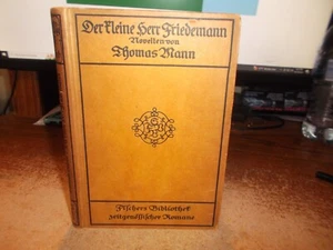 Der Kleine Herr Friedemann Und Andere Novellen Von Thomas Mann - HC - 1909 - Bild 1 von 12