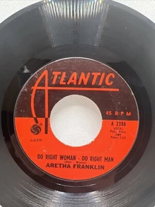 ARETHA FRANKLIN: Do Right Woman, Do Right Man / I Never Loved a Man ATLANTIC 7" - Picture 1 of 5