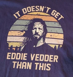 VINTAGE GILDAN XL PEARL JAM T-SHIRT ~ IT DOESN'T GET EDDIE VEDDER THAN THIS - Picture 1 of 6
