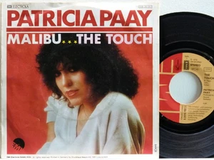 Patricia Paay -Malibu / The Touch    D-1978  EMI 1C 006-26 047 - Foto 1 di 2