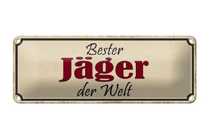 Blechschild Spruch 27x10 cm bester Jäger der Welt Metall Deko Schild tin sign - Bild 1 von 5