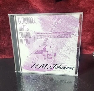 H M Johnson CD Everybody Wants Control - Picture 1 of 3