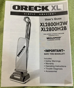 ORECK XL UPRIGHT VACUUM XL2800H2W XL2800H2B USERS GUIDE MANUAL ONLY - Picture 1 of 4