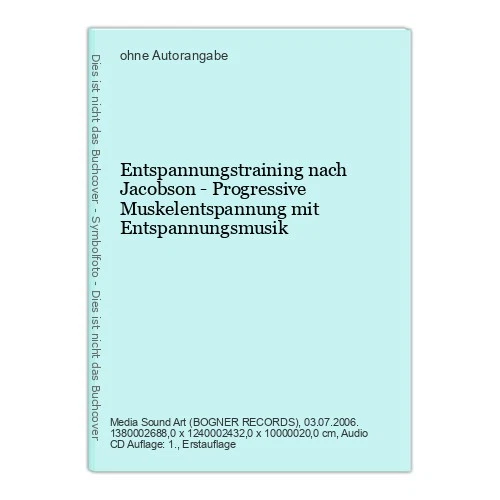 Entspannungstraining nach Jacobson - Progressive Muskelentspannung mit Entspannu - Bild 1 von 1