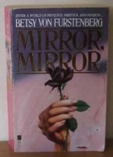 Mirror Mirror By Betsy Von Furstenberg. 9780708842393