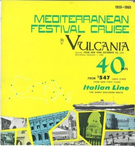 Italian Line - Vulcania - Mediterranean Festival Cruise brochure - 1959-1960 - Picture 1 of 4