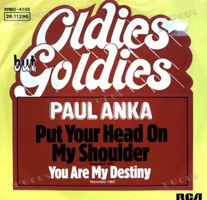 Paul Anka - Put Your Head On My Shoulder / You Are My Destiny 7" (VG+/VG) .* - Picture 1 of 1
