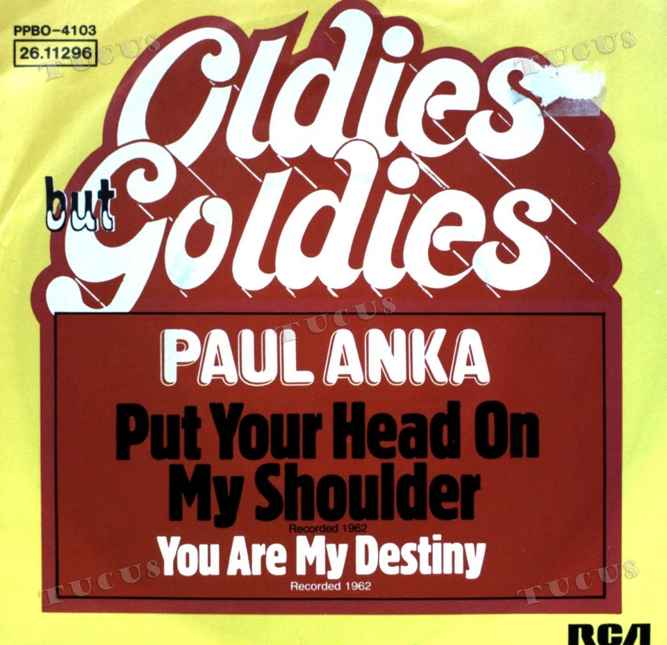 Paul Anka - Put Your Head On My Shoulder / You Are My Destiny 7" (VG+/VG) .* - Image 1 of 1