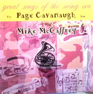 GREAT SONGS OF THE SWING ERA - PAGE CAVANAUGH TRIO W/ MIKE MCCAFFREY, CD - Picture 1 of 2
