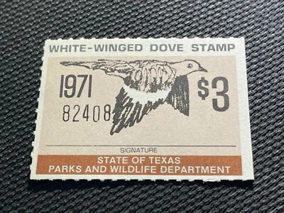 1971 Texas White-Winged Dove Stamp Texas Parks and Wildlife Department Unsigned - Image 1 of 2