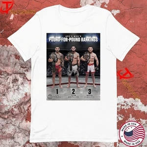 UFC Pound For Pound Rankings 2025 With Ilia Topuria Islam Makhachev Shirt - Picture 1 of 3