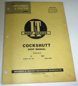 Cockshutt 35 40D4  Gas & Diesel Tractor "Engine & Fuel System" I&T Shop Manual - Picture 1 of 5