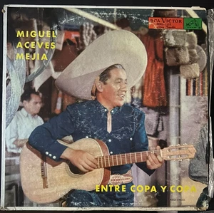Miguel Aceves Mejia "Entre Copa y Copa" Vinyl Record LP - Picture 1 of 4