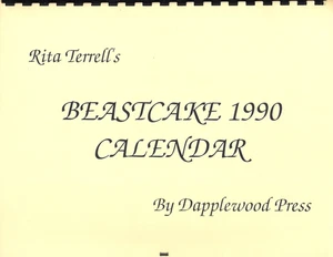 BEAUTY & THE BEAST fanzine fan calendar: Rita Terrell's BEASTCAKE 1990 CALENDAR - Picture 1 of 2