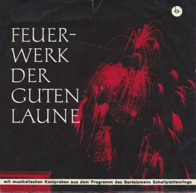 Various - Feuerwerk Der Guten Laune 7" EP Mono Club Promo Vinyl Pop,Classi 68874 - Bild 1 von 4