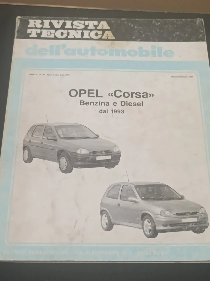 Rivista Tecnica dell'automobile.  Opel Corsa benzina  e Diesel. Vedi Foto. - Immagine 1 di 1