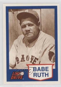 1991 Line Drive Babe Ruth Babe Ruth #19 HOF