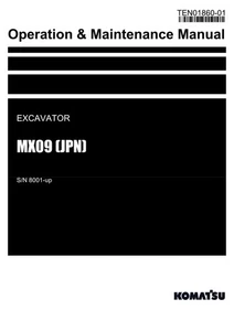 Manual de mantenimiento de operación de operadores de excavadoras Komatsu MX09 JPN SN 8001-up - Imagen 1 de 1