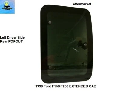 F85Z1829711BA 1998 Ford F150 F250 Left Rear Ext Cab Popout Glass Window AFTMKT - Image 1 of 4