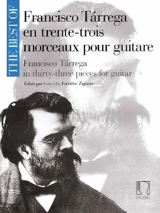The Best of Francisco Tarrega 33 Pieces for Guitar Sheet Music Book 050595191 - Picture 1 of 1