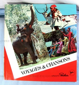 VOYAGES ET CHANSONS , ALBUM D'IMAGES DE COLLECTIONS CHOCOLAT POULAIN, COMPLET - Picture 1 of 11