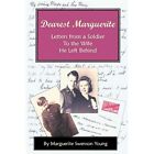 Dearest Marguerite: Letters from a Soldier to the Wife  - Paperback / softback N