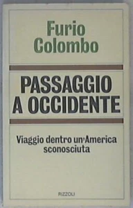 19468 Passaggio a Occidente / Furio Colombo - Bild 1 von 1
