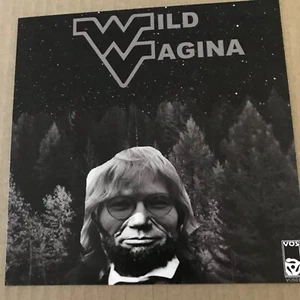  Wild Vagina Wild and wonderful 7” Lathe Cut (not vinyl) LIMITED EDITION (50) - Picture 1 of 6