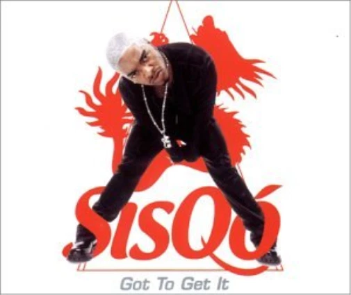 Sisqo Got to Get It (CD) (UK IMPORT) - Image 1 of 1