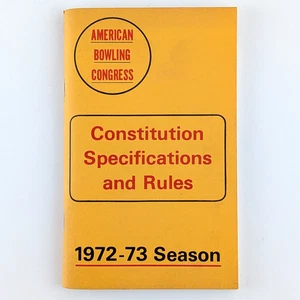 Constitución, especificaciones y reglas del Congreso Americano de Bolos 1972-73 - Imagen 1 de 14