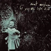 Let Your Dim Light.. von Soul Asylum | CD | Zustand sehr gut - Bild 1 von 2