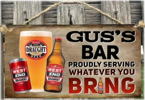 West End Wooden Sign plaque Country personalised Beer Bar,GARAGE,Shed, Home - Picture 1 of 2