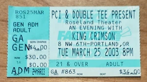 Talón de entradas - Concierto King Carmesí - Teatro Portland O Roseland 25 de marzo de 2003 - Imagen 1 de 2