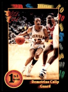 1991-92 Wild Card Demetrius Calip Michigan Wolverines #103