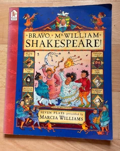 MARCIA WILLIAMS. BRAVO MR. WILLIAM SHAKESPEARE! SEVEN PLAYS. PAPERBACK. 2000 - Bild 1 von 13